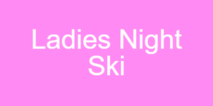 Ladies Night Ski 18+