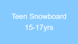 Teen Snowboard 15-17 year olds